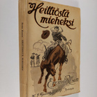 Erwin Rosen : Heittiöstä mieheksi : muistoja ja vaikutelmia - pikkukuva 1
