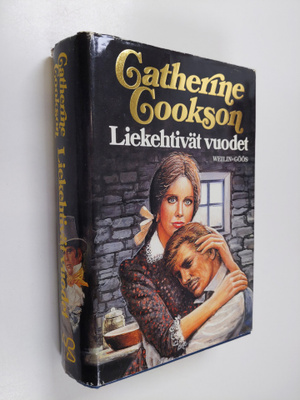 Catherine Cookson : Liekehtivät vuodet