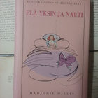 Marjorie Hillis - Elä yksin ja nauti (sid.) - pikkukuva 2