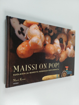 Mari Keso : Maissi on pop!