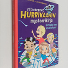 Jari Mäkipää : Etsiväkerho Hurrikaanin mysteerikirja : ra... - pikkukuva 1