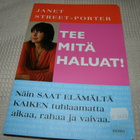 Janet Street-Porter Tee mitä haluat! - pikkukuva 1