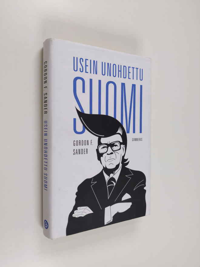 Gordon F. Sander : Usein unohdettu Suomi