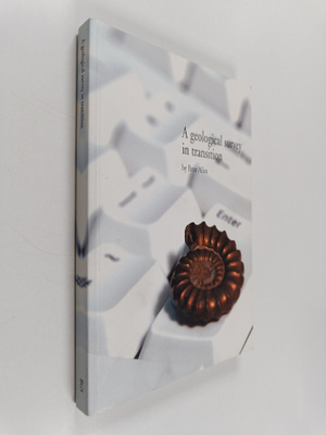 P. M. Allen : A Geological Survey in Transition