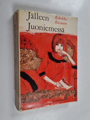 Rebekka Räsänen : Jälleen Juoniemessä