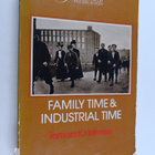 Tamara K. Hareven : Family time and industrial time : the... - pikkukuva 1