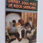 Kari Kallioniemi : Dandy, soul-mies ja rock-sankari 60-lu... - pikkukuva 1