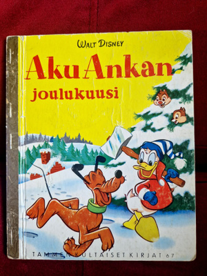 Aku Ankan joulukuusi Tammen kultaiset kirjat 67.3 Painos