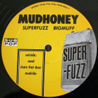 MUDHONEY Superfuzz Bigmuff ~ LP - pikkukuva 4