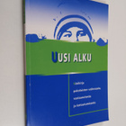 Uusi alku : käsikirja pakolaisten valinnasta, vastaanotos... - pikkukuva 1