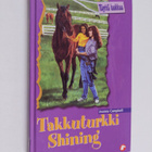 Joanna Campbell : Takkuturkki Shining - pikkukuva 1