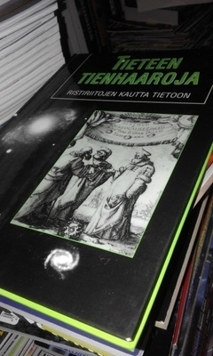 tieteen tienhaaroja ristiriitojen kautta tietoon