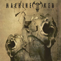 Machine Men - Elegies CD