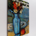 Jose Maria Parramon : How to Compose a Picture - pikkukuva 1