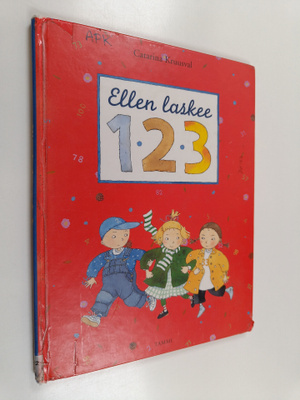 Catarina Kruusval : Ellen laskee 1, 2, 3