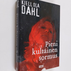 Kjell Ola Dahl : Pieni kultainen sormus - pikkukuva 1