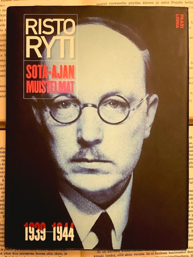 Risto Ryti: sota-ajan muistelmat 1939-1944 (sid.)