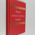 Virpi (toim) Kari : Pieni joululaulukirja - pikkukuva 1