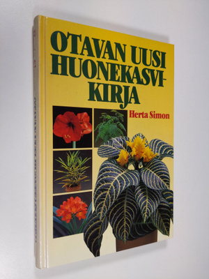 Herta Simon : Otavan uusi huonekasvikirja