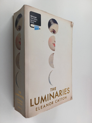 Eleanor Catton : The luminaries