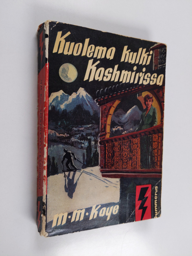 M. M. Kaye : Kuolema kulki Kashmirissa : jännitysromaani