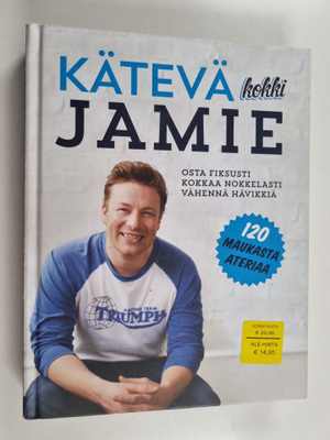 Jamie Oliver : Kätevä kokki Jamie