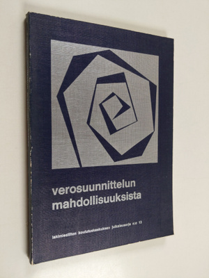 Verosuunnittelun mahdollisuuksista : teoksen aineisto per...