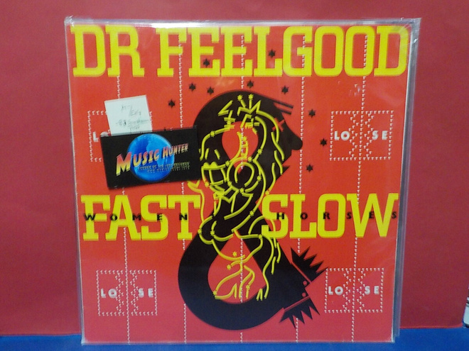 DR FEELGOOD - FAST WOMEN & SLOW HORSES M-/EX+ LP