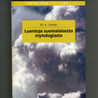 M.A. Castren : Luentoja suomalaisesta mytologiasta - pikkukuva 1