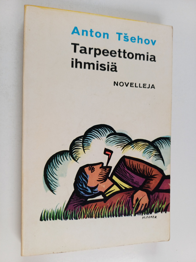 Anton Tsehov : Tarpeettomia ihmisiä : novelleja