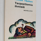 Anton Tsehov : Tarpeettomia ihmisiä : novelleja - pikkukuva 1