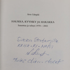 Arto Liinpää : Haukka, kyyhky ja harakka : sanottua ja te... - pikkukuva 3