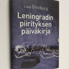 Lidia Akovlevna Ginzburg : Leningradin piirityksen päiväk... - pikkukuva 1