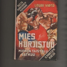 Virta, Lauri: Mies hurjistuu, Ilmarinen 1948, nid., K3 - pikkukuva 1
