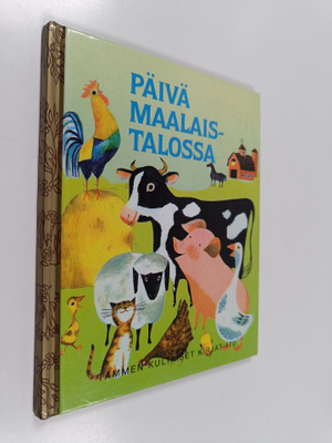 Nancy Fielding Hulick : Päivä maalaistalossa