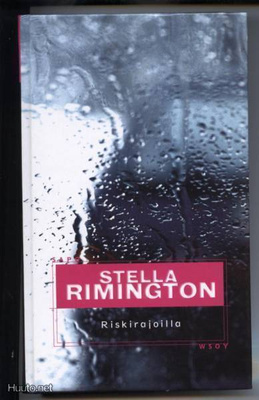 Stella Remington: Riskirajoilla sid.kk 1.p 2005 SAPO436