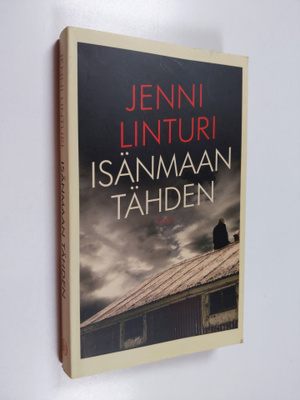 Jenni Linturi : Isänmaan tähden