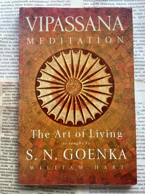 William Hart - The Art of Living: Vipassana Meditation