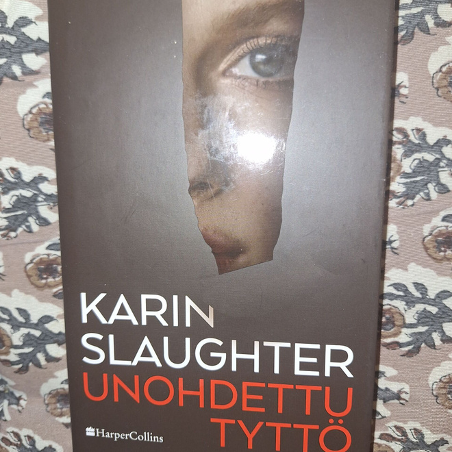 Karin Slauhgter : Unohdettu tyttö 1p