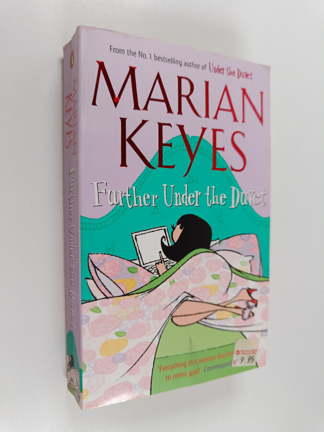 Marian Keyes : Further under the duvet