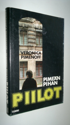 Veronica Pimenoff : Pimeän pihan piilot