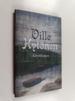 Ville Hytönen : Karsikkopuu