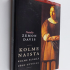 Natalie Zemon Davis : Kolme naista : kolme elämää 1600-lu... - pikkukuva 1