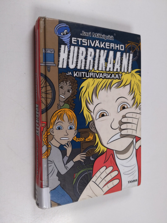 Jari Mäkipää : Etsiväkerho Hurrikaani ja kiiturivarkaat