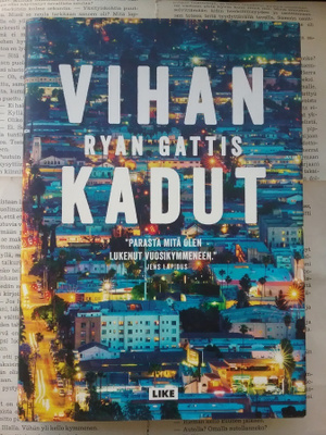 Ryan Gattis - Vihan kadut (sid.)