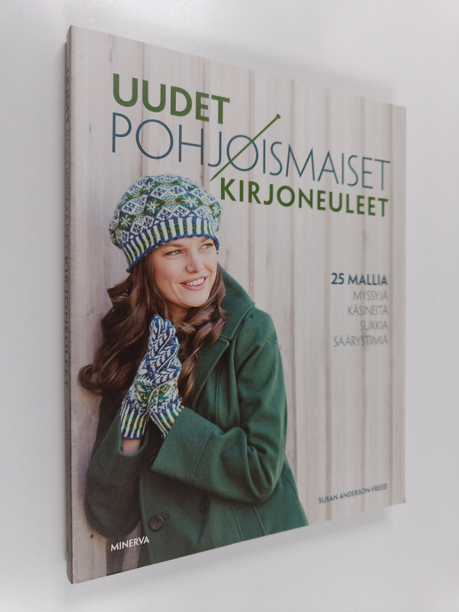 Susan Anderson-Freed : Uudet pohjoismaiset kirjoneuleet :...