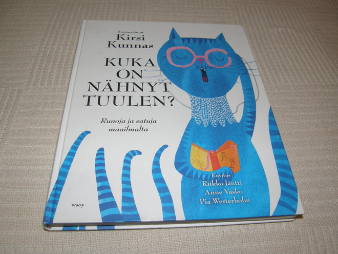 Kirsi Kunnas Kuka on nähnyt tuulen?