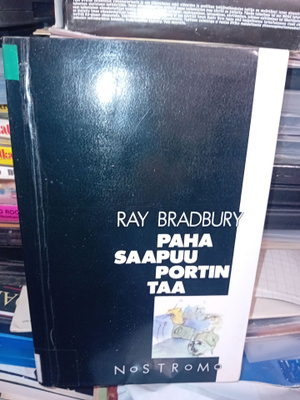 Ray Bradbury : Paha saapuu portin taa ( SIS POSTIKULU )