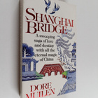 Dore Mullen : Shanghai bridge - pikkukuva 1