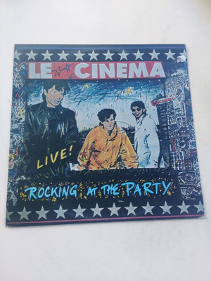 Le Cinema - Rocking At The Party